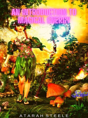cover image of An Introduction to Magical Energy